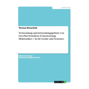 Bild von Verwendung und Anwendungsgebiete von LSA Plus-Verteilern